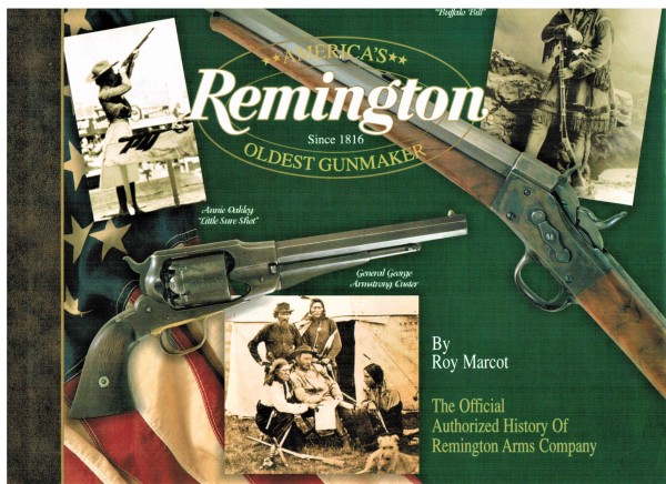 Remington. America's oldest Gunmaker. Since 1816