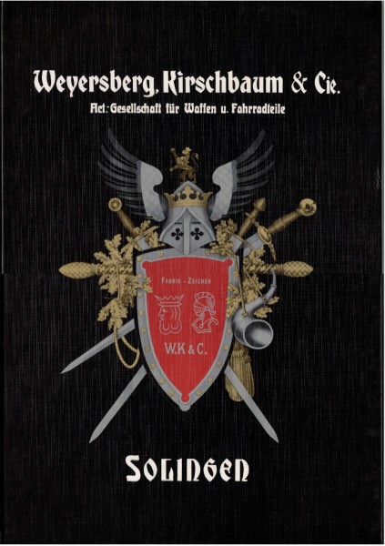 Weyersberg, Kirschbaum & Cie. Solingen. Katalog der Blankwaffen