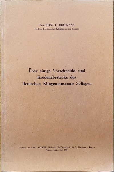 Über einige Vorschneide- und Kredenzbestecke des Deutschen Klingenmuseums Solingen