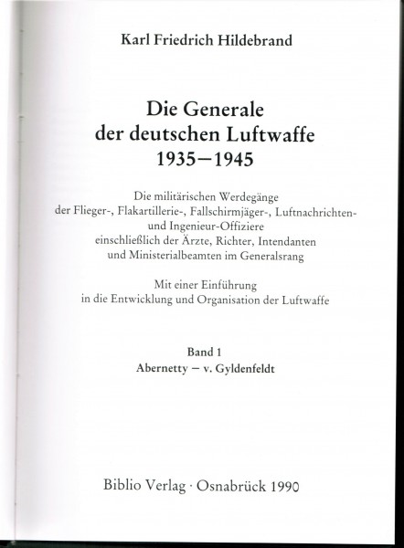 Die Generale der deutschen Luftwaffe 1935-1945. Band 1-3 komplett