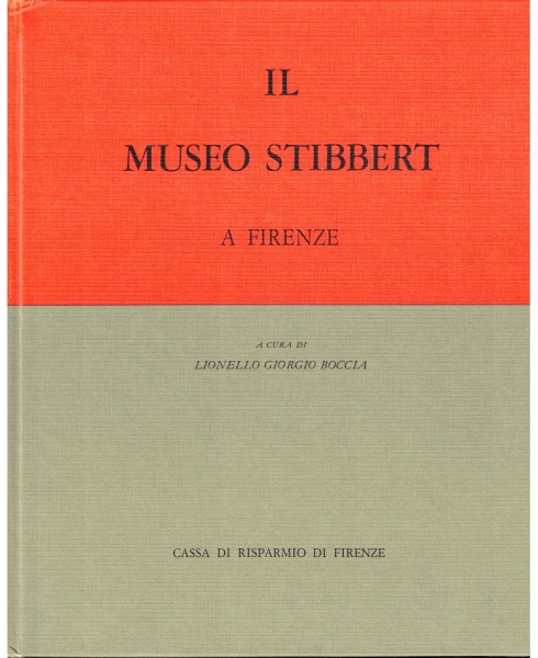 Il Museo Stibbert A Firenze. Volume terzo: L`Armeria europea. 2 Bände