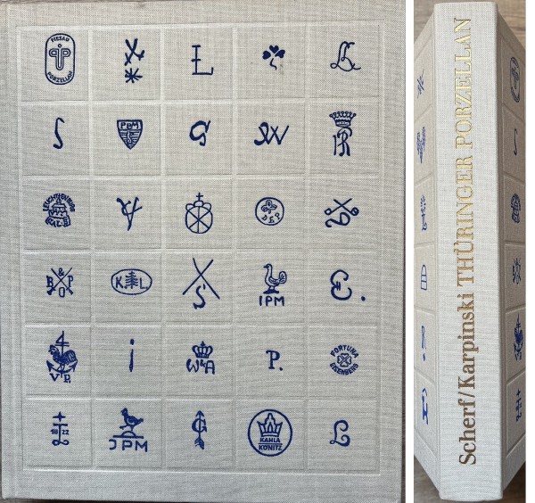 Thüringer Porzellan. Unter besonderer Berücksichtigung der Erzeugnisse des 18. und frühen 19. Jahrh.