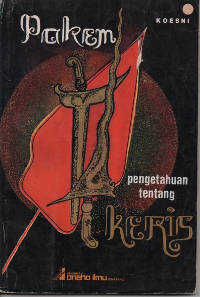 Pakem Pengetahuan Tentang Keris