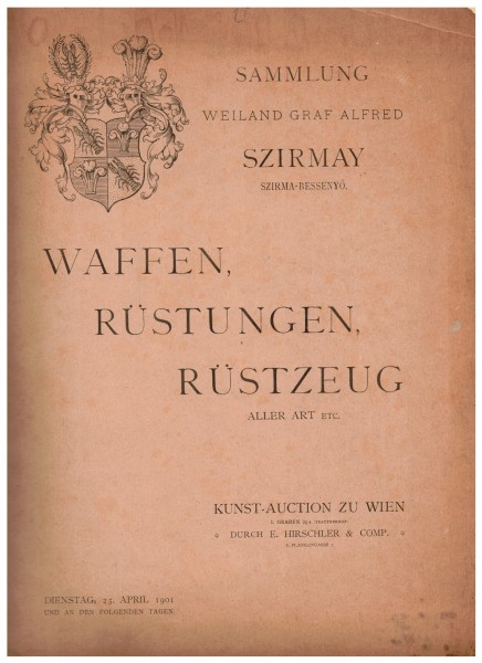 Sammlung Weiland Graf Alfred Szirmay - Katalog Auktion Hirschler Wien 1901
