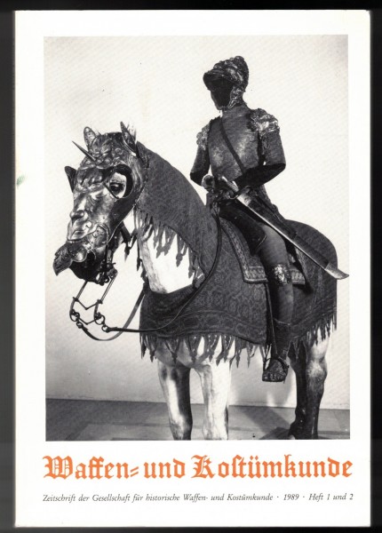 Waffen- und Kostümkunde, 1989 Heft 1 und 2