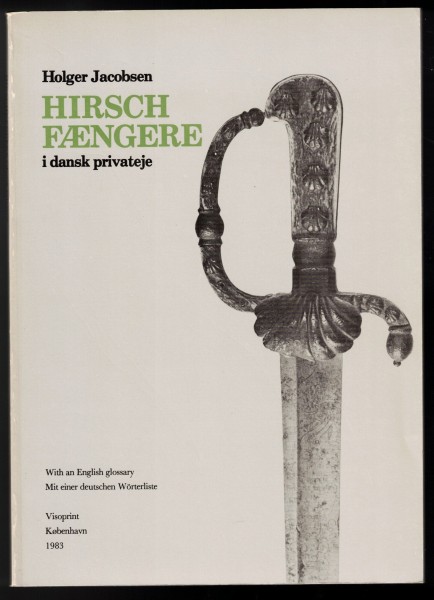 Hirschfængere i dansk privateje