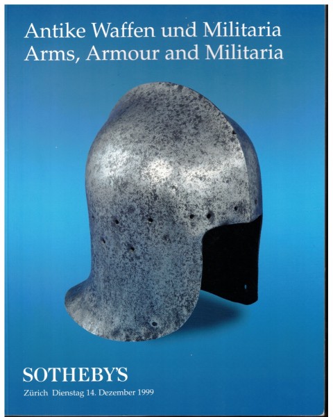 Katalog Auktion Antike Waffen und Militaria Sothebys Auction Zürich 1999