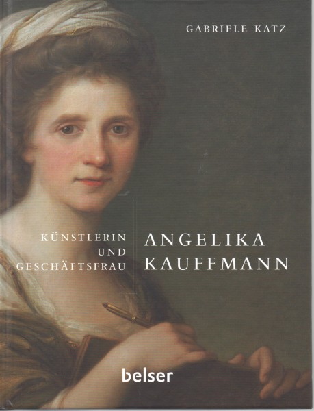 Angelika Kaufmann, Künstlerin und Geschäftsfrau