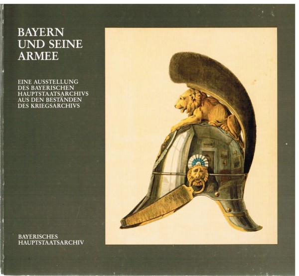 Bayern und seine Armee.