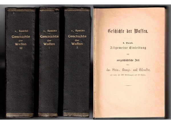 Geschichte der Waffen. Komplett in 3 Bänden von 1872