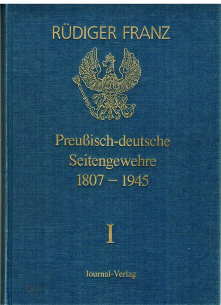Preußisch-deutsche Seitengewehre 1807-1945 - Alle 5 Bände komplett