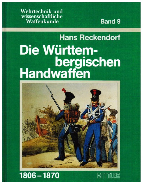 Die württembergischen Handwaffen 1806-1870