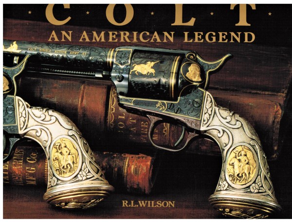 Colt. An American Legend