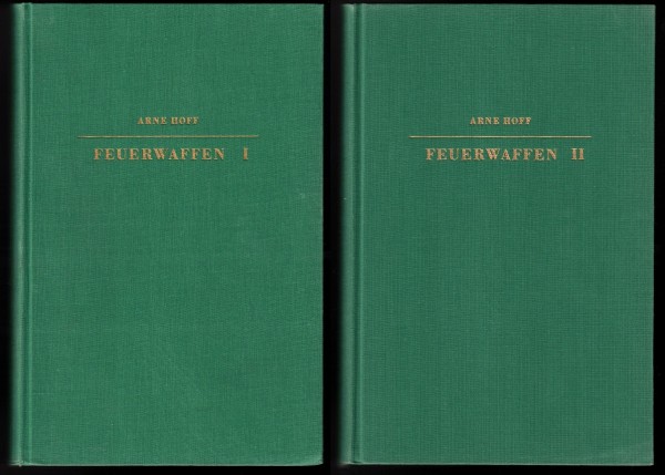 Feuerwaffen I und II - Beide Bände von Arne Hoff