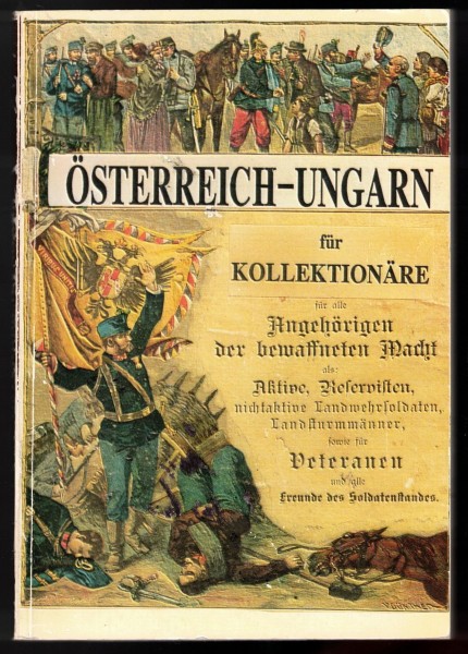 Österreich-Ungarn für Kollektionäre für alle Angehörigen der bewaffneten Macht