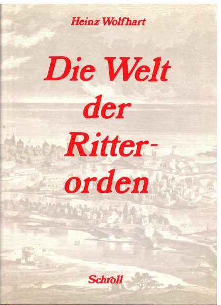 Die Welt der Ritterorden