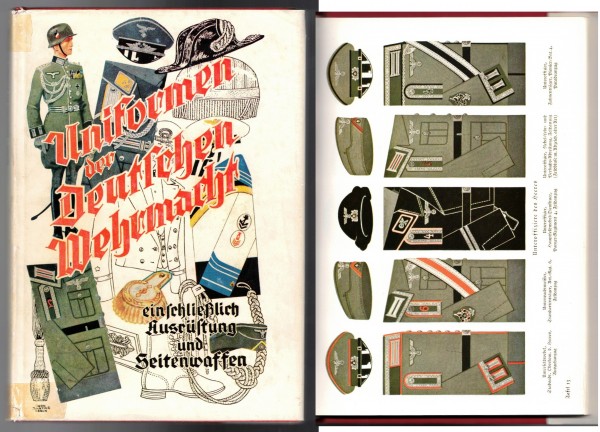 UNIFORMEN DER DEUTSCHEN WEHRMACHT - Heer - Kriegsmarine - Luftwaffe.