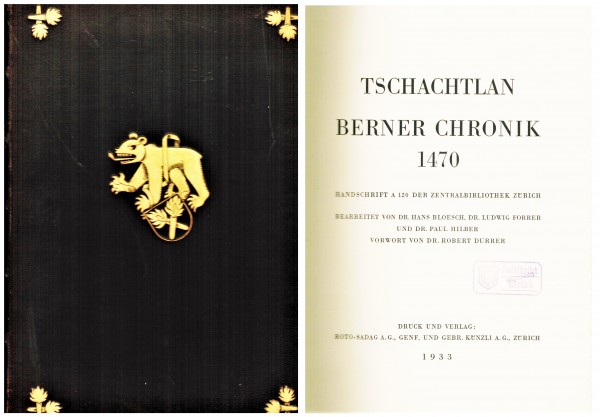 Tschachtlan Berner Chronik 1470. Handschrift A 120 der Zentralbibliothek Zürich.