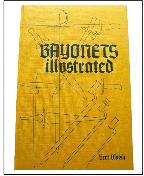 Bayonets Illustrated.