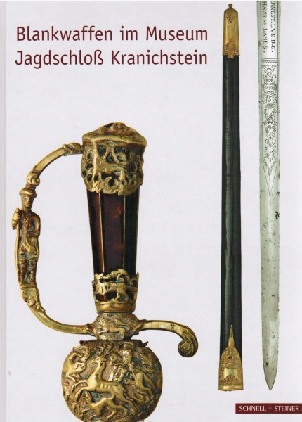Blankwaffen im Museum Jagdschloß Kranichstein - Bestandskatalog