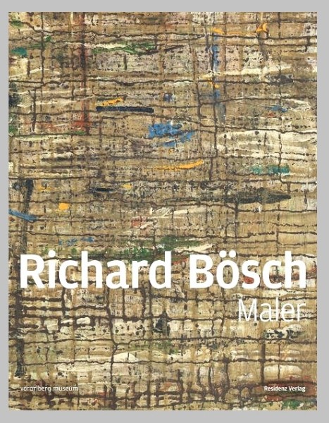 Richard Bösch - Maler. Mit Widmung und Signatur von Richard Bösch.