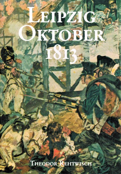 Leipzig Oktober 1813