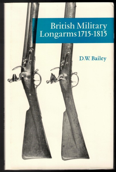 British Military Longarms, 1715-1815