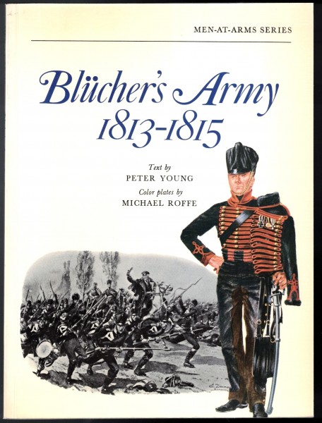 Blücher`s Army 1813-1815