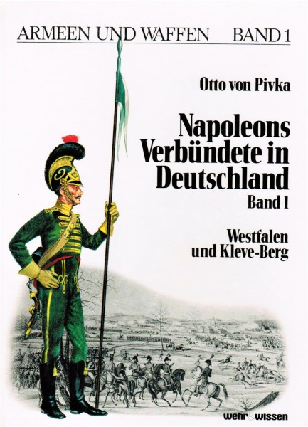 Napoleons Verbündete in Deutschland.