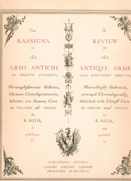 A Review of 162 Antique Arms and Pertinent Objects