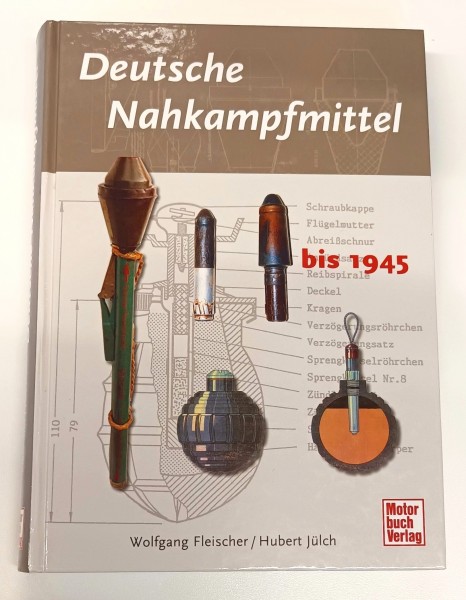 Deutsche Nahkampfmittel bis 1945