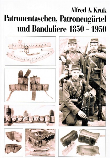 Patronentaschen, Patronengürtel und Banduliere 1850-1950