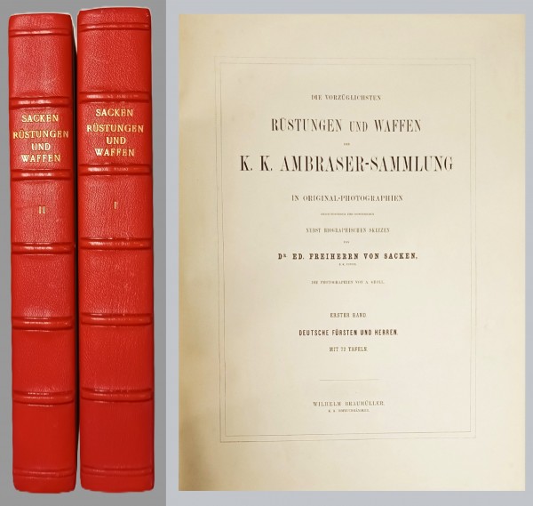 Rüstungen und Waffen der K.K. Ambraser-Sammlung - zweibändige Originalausgabe 