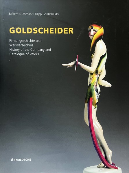 Goldscheider - Firmengeschichte und Werkverzeichnis. History of the company and catalogue of Works