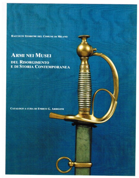 Armi nei Musei del Risorgimento e di Storia Contemporanea