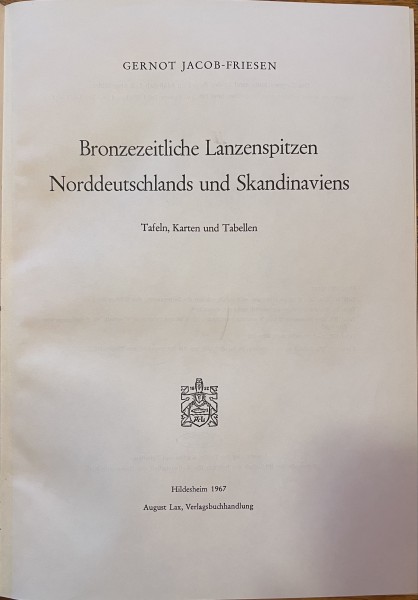 Bronzezeitliche Lanzenspitzen Norddeutschlands und Skandinaviens Band 17