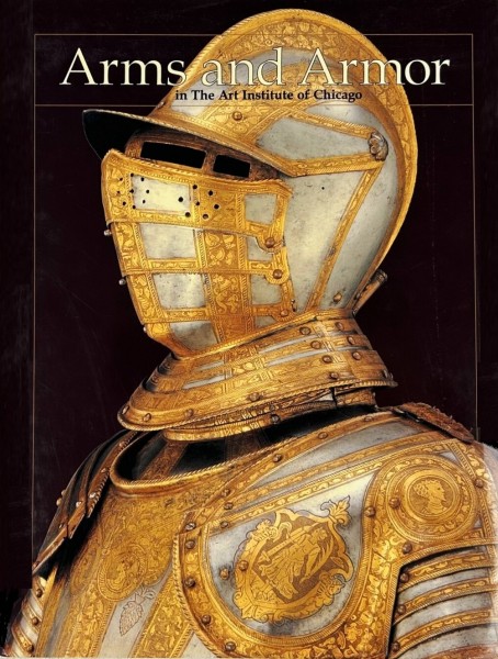 Arms and Armor in the Art Institute of Chicago