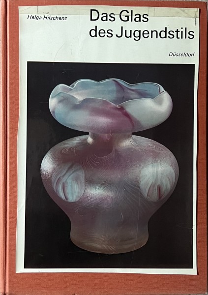Das Glas des Jugendstils, Katalog der Sammlung Hentrich im Kunstmuseum Düsseldorf