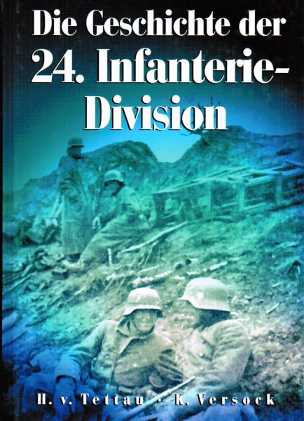 Die Geschichte der 24.Infanterie-Division
