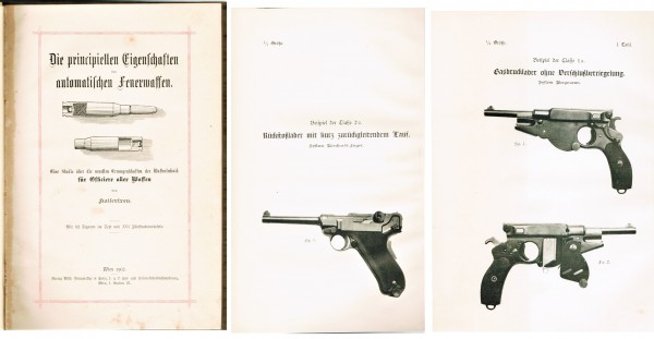 Die principiellen Eigenschaften der automatischen Feuerwaffen Wien 1902