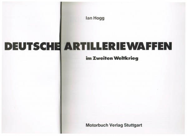 Deutsche Artilleriewaffen im Zweiten Weltkrieg.