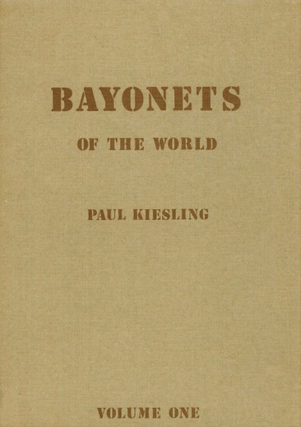 Bayonets of the world. 1. Band.