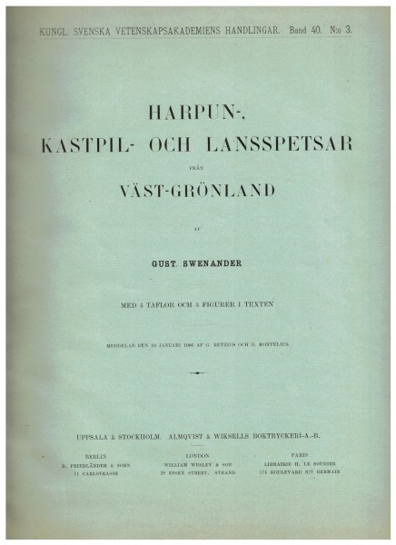 Harpun-, Kastpil- och Lansspetsar från Väst-Grönland