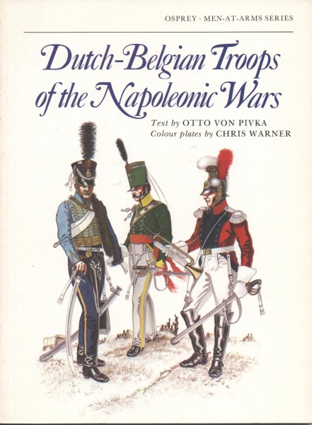 Dutch-Belgian Troops of the Napoleonic Wars