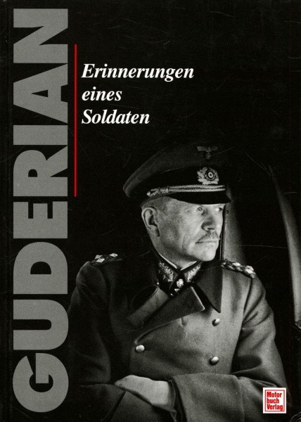 Guderian Erinnerungen eines Soldaten