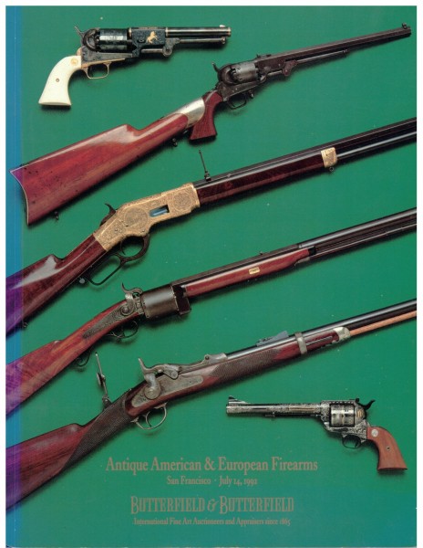Antique American & European Firearms Auction Catalogue Butterfield & Butterfield 1992
