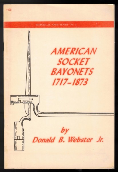 American Socket Bayonets, 1717-1873