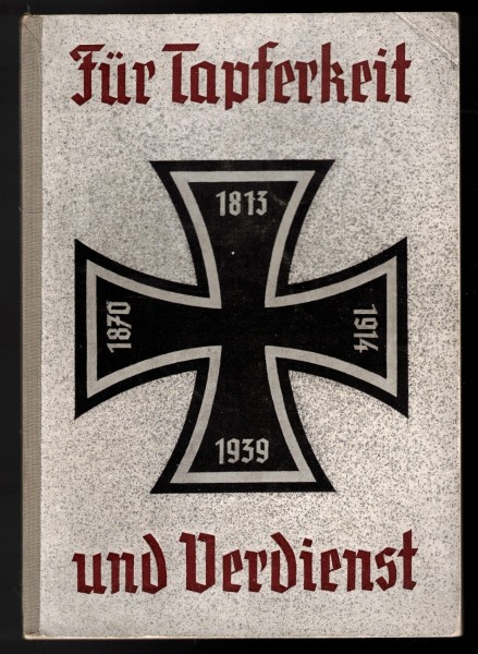 Für Tapferkeit und Verdienst. Ein Almanach der von Deutschland und seinen Verbündeten