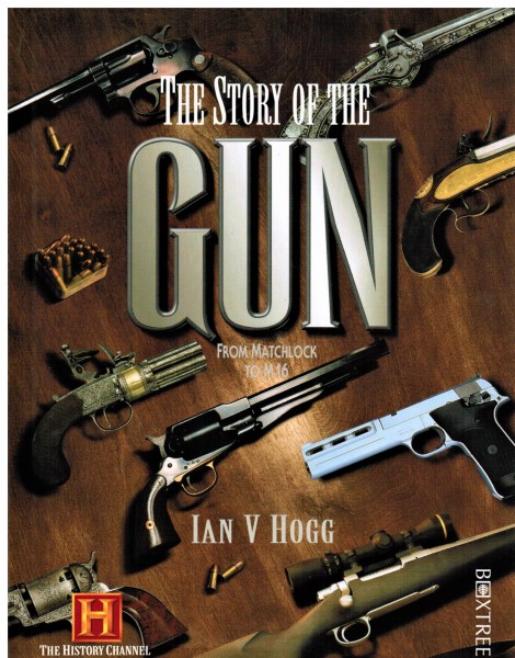 The story of the gun