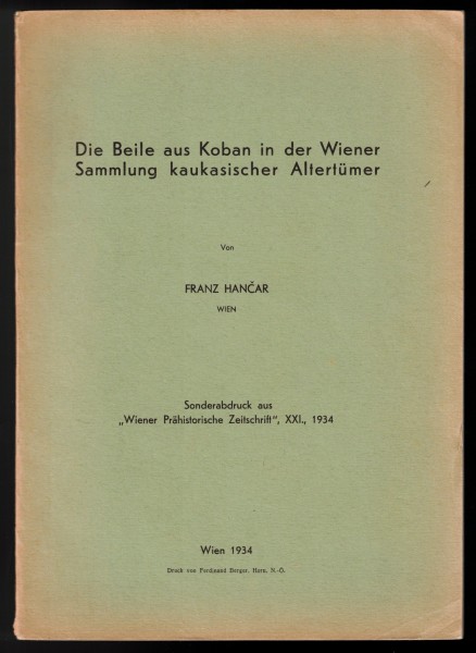 Die Beile aus Koban in der Wiener Sammlung kaukasischer Altertümer